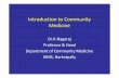 Introduction to Community Medicine - Medical … medicine-02-09-2015.pdfHistory of Medicine •Hippocrates (460-370 BC ) Greek physician “Father of Medicine”- recognized association