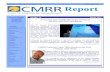 CMRR Report Winter 2011.V.05 - Center For Magnetic … ·  · 2017-10-20Report 2nd Annual Non ... selected to receive the 2010 Tribology Gold Medal. ... technical advances and exchange