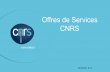 Offres de Services CNRS - Mardis Informatiquemi.cnrs-orleans.fr/MI/documents/20121022_ODS.pdf ·  · 2012-12-14Front Office Back Office Serveur physique Stockage SAN User Web Master