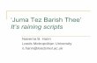 ‘Juma Tez Barish Thee’ It’s raining scripts · ‘Juma Tez Barish Thee’ It’s raining scripts Naeema B. Hann Leeds Metropolitan University n.hann@leedsmet.ac.uk