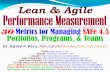 Lean & Agile Performance Measurement · Lean & Agile Performance Measurement 30 Metrics for Managing SAFe 4.5 Portfolios, Programs, & Teams. Author Background