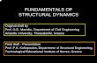 FUNDAMENTALS OF STRUCTURAL DYNAMICS - TEElibrary.tee.gr/digital/kma/kma_m1372/kma_m1372_manolis_koliopoulos.pdfFUNDAMENTALS OF STRUCTURAL DYNAMICS Original draft by ... A.K.. Chopra