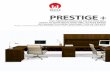 PRESTIGE · prestige + this timeless ... prestige + the collection features commercial-grade work ... in this brochure may differ slightly from the actual colors. created date: