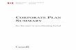 CORPORATE PLAN SUMMARY - Destination Canada ·  · 2017-09-18CTC’s Vision, Mission, and Mandate STRATEGIC GOAL: ... 6 CTC Corporate Plan Summary 2007-2011 ... and approves the