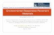 Webinar: Center for Environmentally Sustainable ...cem.uaf.edu/.../177433/environmental-responsive-pavement-materials... · Environmental Responsive Pavement Materials ... AASHTO