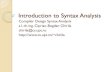 Introduction to Syntax Analysis - UPTstaff.cs.upt.ro/~chirila/teaching/upt/mse11-cd/slides/cd0401.pdfSyntax Analysis parsing methods typically used in compilers basic concepts techniques