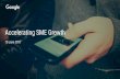 Accelerating SME Growth - Ministry of International … SME Growth 15 June 2017 ASIA LEADS THE WAY IN MOBILE TRENDS World’s top markets for smartphone adoption are in% ...