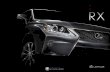 2014 - Dealer eProcesscdn.dealereprocess.com/cdn/brochures/lexus/ca/2014-rx.pdfthe 2014 RX shows the continuing ... inside a Lexus RX 450h is as reliable as it is remarkable. Count