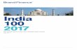 India 100 2017 - Brand Financebrandfinance.com/images/upload/india_100_locked.pdf · study revealed the compelling link between strong ... Tanishq E.g. Tanishq ... Base-case brand