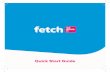 Gen 3 Mini Quick Setup Guide - Fetch TV · During initial start-up it will change from red to blue. ... Visit to download the Fetch Mini User Guide and get the most from your service.