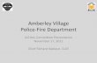 Amberley Village Police-Fire Department Village Police-Fire Department Ad Hoc Committee Presentation November 17, 2011 ... 2008 70 511 2010 108 396 5 year span 322 2159 ...