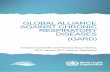 GLOBAL ALLIANCE AGAINST CHRONIC RESPIRATORY DISEASES … · AGAINST CHRONIC RESPIRATORY DISEASES (GARD) ... of respiratory national guidelines and programmes. ... Global Alliance