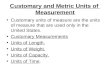 [PPT]Customary Units of Measurement - Mrs. Hopson's …hopsonsclass.weebly.com/.../4/5/1/2/4512090/measurement.ppt · Web viewTitle Customary Units of Measurement Author Angela Larson