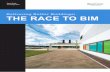 Delivering Better Buildings: THE RACE TO BIM - … · Case Study: The Design Büro New Workflows, New Strategy The Design Büro learned a lot from its transition to BIM, as well as