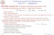 2.29 Numerical Fluid Mechanics Fall 2011 Lecture 21 Fluid Mechanics . PFJL Lecture 21, ... Numerical Methods for Engineers, ... and Chapter 8 on “Complex Geometries” of “J.
