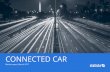 Connected Car Market Report 2016 - Statistastatic2.statista.com/.../pdf/Connected_Car_Market_Report.pdfin 2016. A CAGR4 of 25.6% to 2021 is expected to further increase revenues to