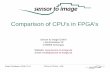 Comparison of CPU's in FPGA's Articels/FPGA... · Anton Zöchbauer, 2016-07-13 CPUs in FPGAs, 2/36 Agenda Overview CPU's – PB8051 – Altera Nios II Gen2 – Xilinx MicroBlaze –