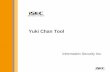 Yuki Chan Tool - 情報セキュリティ株式会社 · Yuki Chan Tool. Information Security ... •Kali Linux 2017 64 bit ...  •Kali Linux …