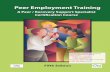 Peer Employment TrainingPeer Employment Training · Peer Employment TrainingPeer Employment Training ... Please write out your answers to all questions in your workbook ... omplete