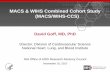 MACS and WIHS Combined Cohort Study - NIH OAR 16, 2017 · Colombini-Hatch, Barry Schmetter, Nahed El Kassar, Emmanuel Peprah, ... MACS and WIHS Combined Cohort Study …