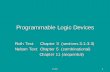 Programmable Logic Devices - Auburn Universitynelson/courses/elec4200/Slides/Programmable... · Programmable Logic Devices Roth Text: Chapter 3 ... Xilinx Logic Cell Array ... Manipulate