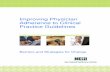 Improving Physician Adherence to Clinical Practice … A half-day expert panel entitled “Cookbook or By the Book: A Symposium Exploring Physician Resistance to Clinical Practice