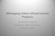 Managing Urban Infrastructure Projects - ICRIER Urban Infrastructure Projects Arvind Shrivastava ... Raichur UGD Haveri Water Raichur Water Hospet Water 1st call 0% 20% 40%