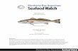 Red Drum - SeaChoice Final Seafood Recommendation Farmed Red Drum produced in ponds in the United States is a Best Choice with a numeric score of 7.20. All criterion scored green with