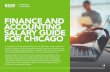 FINANCE AND ACCOUNTING SALARY GUIDE FOR … · ® took a look at the recruiting, ... ® UBS Crowe Horwath ... FINANCE AND ACCOUNTING SALARY GUIDE FOR CHICAGO. FINANCE AND ACCOUNTING