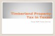 Timberland Property Tax in Texas - Texas A&M Forest …texasforestservice.tamu.edu/uploadedFiles/Sustainable/tax... · Timberland Property Tax in Texas Ad valorem tax 3 Property Tax