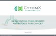 REINVENTING THERAPEUTIC ANTIBODIES FOR CANCER Therapeutics... · Reinventing Therapeutic Antibodies for Cancer 5 ... • 2017 ending cash expected to be $285-305 million; funding