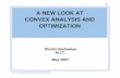 Convex Analysis 07 - mit.edudimitrib/Convex_Analysis_07.pdf · 2 Convex Analysis and Optimization, D. P. Bertsekas OUTLINE •Convexity issues in optimization •Historical remarks