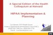 HIPAA Implementation & Planning vendor compliance readiness information, health insurer compliance readiness information, and industry benchmark data Develop a Compliance Readiness