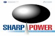 SHARP POWER - National Endowment for Democracy · SHARP POWER. 26 NATIONAL ENDOWMENT ... earn the sympathies of political elites across Latin America.5 The perception among these