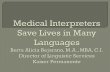 Interpreter vs. Translator - Samuel Merritt University vital documents; ... Ford Pinto-Brazil: Slang for Male Genitals Speak Directly to the patient •You are not rude and will not