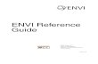 ENVI Reference Guide - Harris Geospatial · ESRI ®, ArcGIS® ... ENVI Reference Guide 3 Contents Chapter 1 Overview ..... 11 How to Use this Reference Section ...