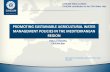 PROMOTING SUSTAINABLE AGRICULTURAL WATER MANAGEMENT POLICIES …cmimarseille.org/sites/default/files/newsite/library... ·  · 2016-11-22PROMOTING SUSTAINABLE AGRICULTURAL WATER