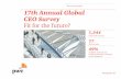 The view from India 17th Annual Global CEO Survey Fit for ... · 17th Annual Global CEO Survey Fit for the future? The view from India 1,344 77 49% CEOs in 68 countries CEOs in India