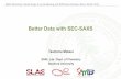Better Data with SEC-SAXS - Stanford Universitysaxs/download/matsui_sec.pdfBetter Data with SEC-SAXS SSRL Workshop: Small-Angle X-ray Scattering and Diffraction Studies, March 28-30,