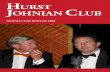 HURST JOHNIAN CLUB - WordPress.com · 1/5/2014 · The Hurst Johnian Club formed 1877 Officers during the Year 2007-8 Officers Committee Organisations President J R M Hall Norwood