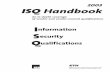 2003 ISQ Handbook - ETH Zürich · of the ISN Information Security Qualiﬁ cations Handbook is to guide and ... Incident handling: GCIH, CERT Audit: GSNA, CISA, GSAE, BS7799 LA,
