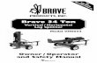 Brave 34 Ton · Owner / Operator and Safety Manual See initial start-up instructions on page one Brave 34 Ton Vertical / Horizontal Log Splitter Model VH0634