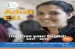 Adult ESL - Toronto District School Board · Adult ESL Improve your English 2017 - 2018 ... conversation and intensive language courses. ... Continue to improve your English for life
