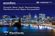 Fintech New York: Partnerships, Platforms and Open … · Fintech New York: Partnerships, ... “There is increased interest,” says Robert Gach, ... and CEO of the Partnership Fund