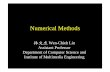 Numerical Methods - caig.cs.nctu.edu.twcaig.cs.nctu.edu.tw/course/NM/Intro.pdf · Applied Numerical Methods with MATLAB for Engineers and Scientists, (2005), by S. C. Chapra, McGraw-Hill.