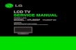LCD TV SERVICE MANUAL - Diagramasde.com - …diagramasde.com/diagramas/televisores/47LB5D.pdf ·  · 2010-07-25lcd tv service manual caution before servicing the chassis, read the