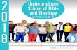 Undergraduate School of Bible graduate school of … School of Bible and Theology Catalog 2018 graduate school of theology undergraduate school of bible and theology berean school
