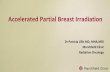 Accelerated Partial Breast Irradiation - rtowonline.comrtowonline.com/resources/Pictures/Lillis.APBI.23_Mar2017.FINAL.pdfAccelerated Partial Breast Irradiation ... Intraoperative Radiation