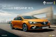 New Renault MEGANE R.S. - renaultsport.co.uk · with the additional multi-reflector R.S. Vision system. ... vehicle applications ... Anti-theft nuts.