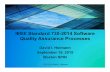 IEEE Standard 730-2014 Software Quality Assurance …boston-spin.org/slides/boston_spin_slides_2015_09.pdfWhat is IEEE 730? • Gives guidance and establishes requirements for Software